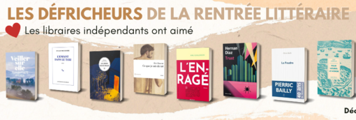 2e édition des Défricheurs : les 10 romans préférés des libraires indépendants