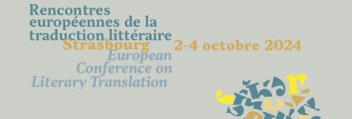 Bilan de la 1ère édition des Rencontres européennes de la traduction littéraire
